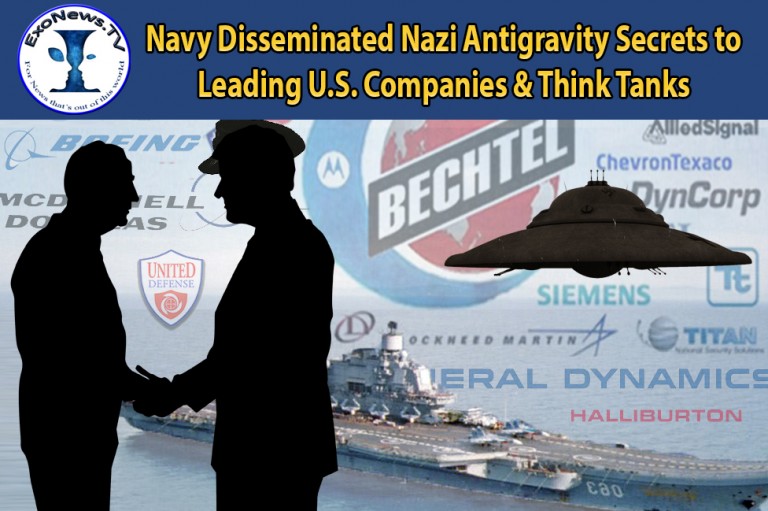 ExoNews TV – Navy Disseminated Nazi Antigravity Secrets to Leading U.S. Companies & Think Tanks