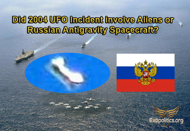 Did 2004 UFO Incident involve Aliens or Russian Antigravity Spacecraft?