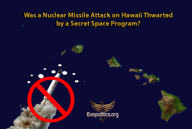Was a Nuclear Missile Attack on Hawaii Thwarted by a Secret Space Program?