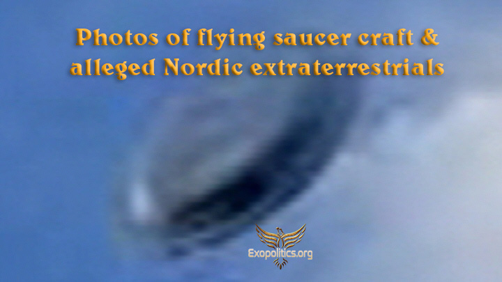 Photos of Flying Saucer Craft & Alleged Nordic Extraterrestrials