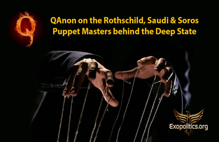 QAnon on the Rothschild, Saudi & Soros Puppet Masters behind the Deep State
