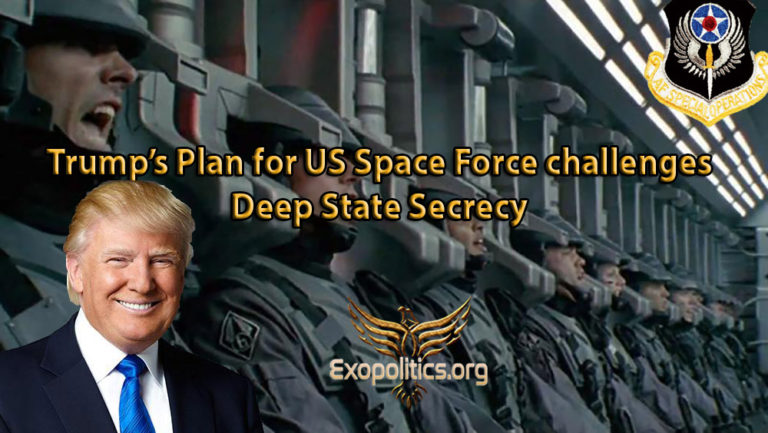 Trump’s Plan for US Space Force challenges Deep State Secrecy