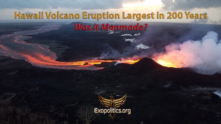 Hawaii Volcano Eruption Largest in 200 Years – was it Manmade?