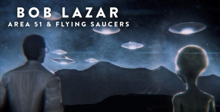 Documentary BOB LAZAR: AREA 51 & FLYING SAUCERS Promises the Truth is Out There