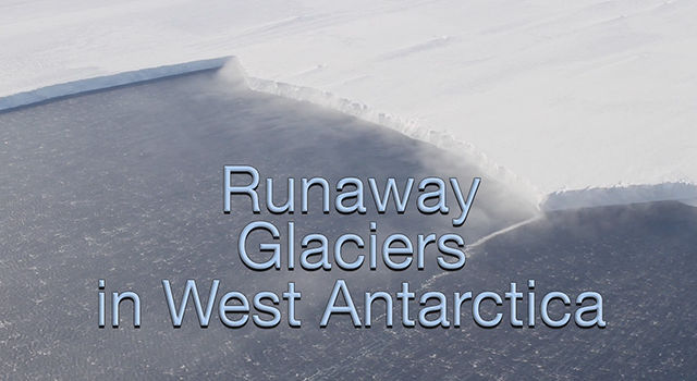 End of Days?  What Happens if Antarctica’s Giant Cavity-Filled Glacier Melts?