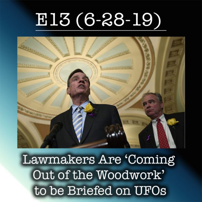 E13 Lawmakers Are ‘Coming Out of the Woodwork’ to be Briefed on UFOs