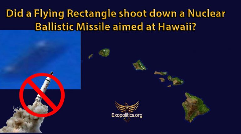 Did a Flying Rectangle shoot down a Nuclear Ballistic Missile aimed at Hawaii?