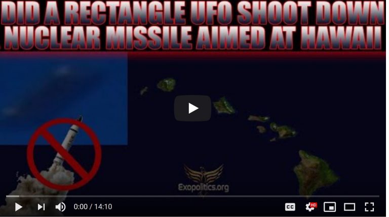 Video: Did A Rectangle UFO Shoot Down A Nuclear Missile Aimed At Hawaii?