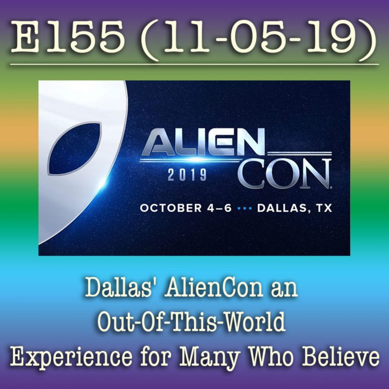 e155 Dallas’ AlienCon an Out-Of-This-World Experience for Many Who Believe