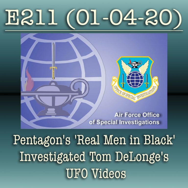 E211 Pentagon’s ‘Real Men in Black’ Investigated Tom DeLonge’s UFO Videos