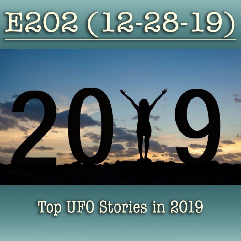 E202 Top UFO Stories in 2019