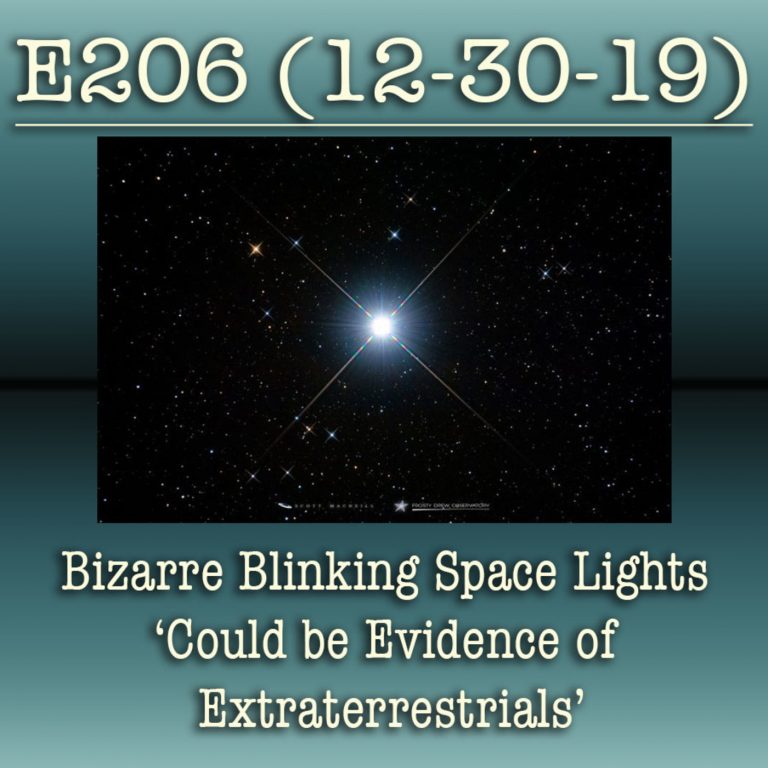 E206 Bizarre Blinking Space Lights ‘Could be Evidence of Extraterrestrials’