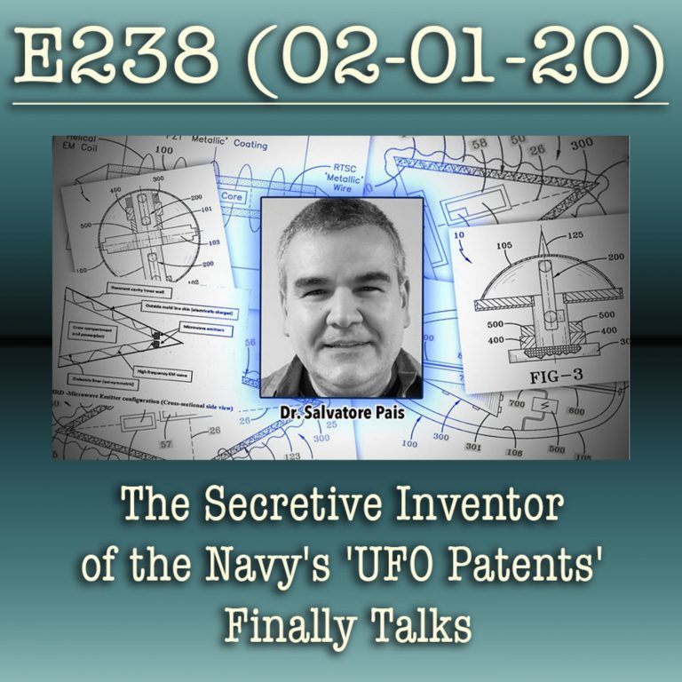 e238 The Secretive Inventor of the Navy’s ‘UFO Patents’ Finally Talks