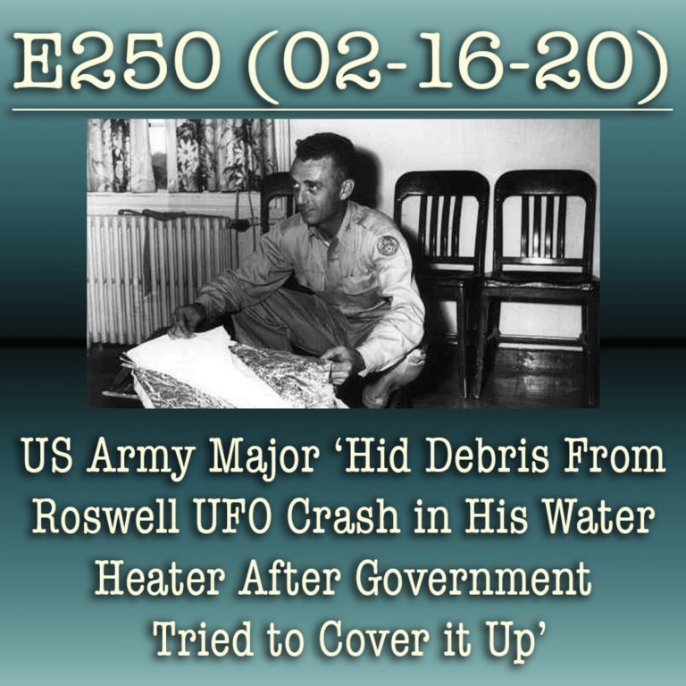 e250 US Army Major ‘Hid Debris From Roswell UFO Crash in His Water Heater After Government Tried to Cover it Up’