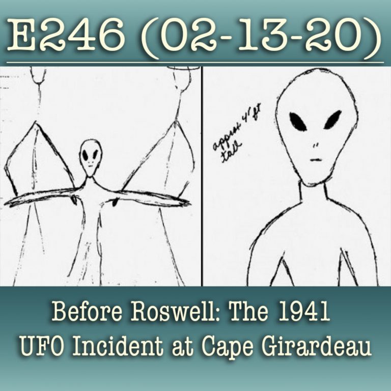 e246 Before Roswell: The 1941 UFO Incident at Cape Girardeau