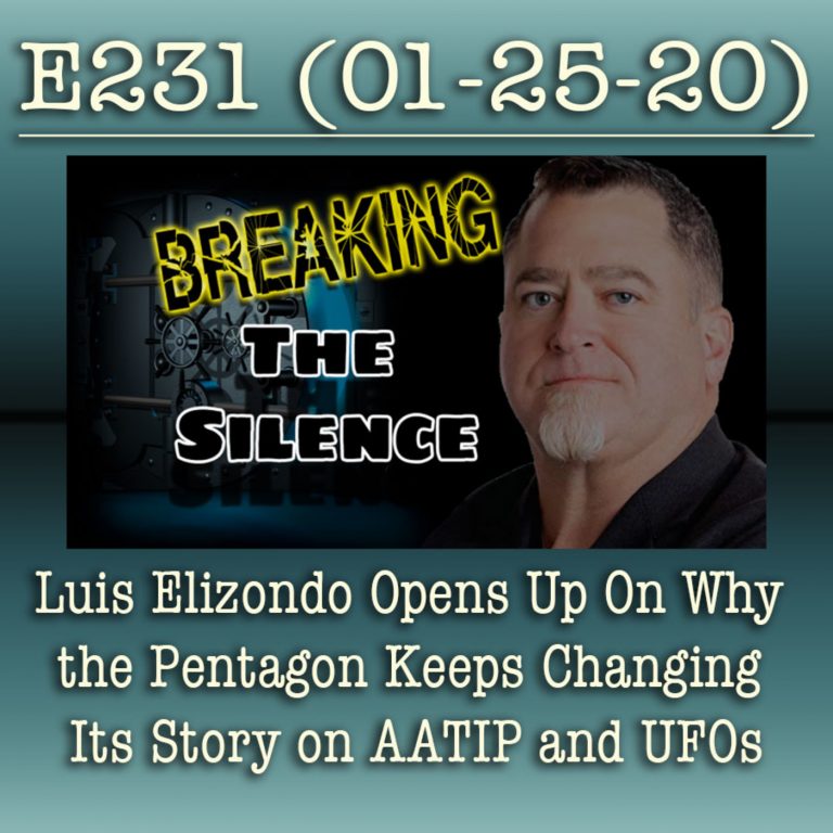 e231 Luis Elizondo Opens Up On Why the Pentagon Keeps Changing Its Story on AATIP and UFOs