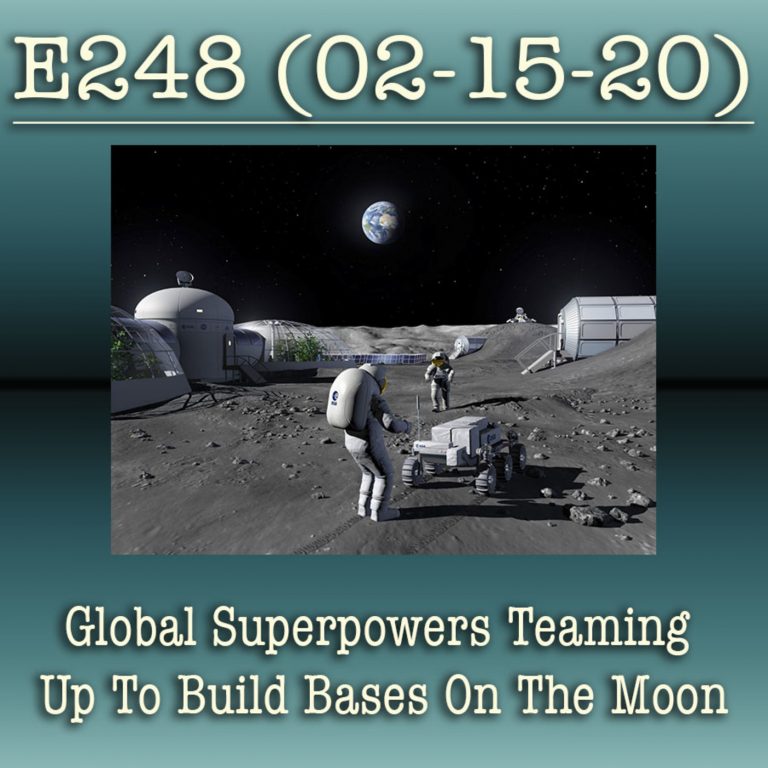 e248 Global Superpowers Teaming Up To Build Bases On The Moon