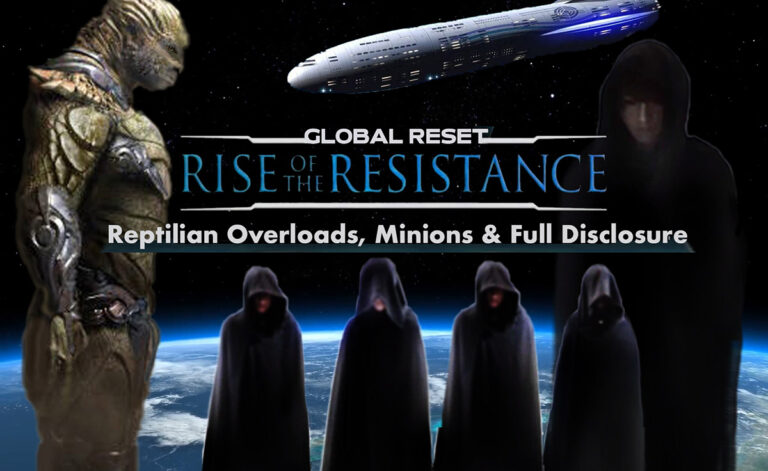 Short Film – Global Reset, Reptilian Overlords, Rise of the Resistance & Full Disclosure